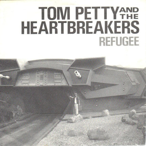 Tom Petty And The Heartbreakers : Refugee (7