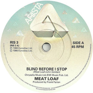 Meat Loaf : Blind Before I Stop (7", Single)