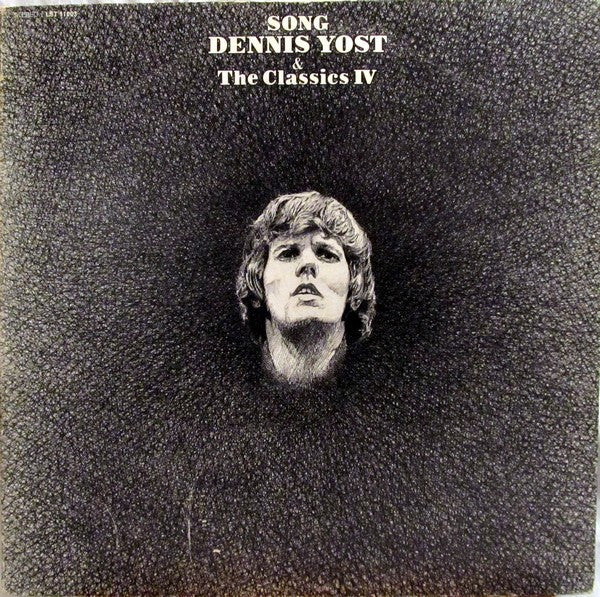 Dennis Yost & The Classics IV : Song (LP, Album, Gat)