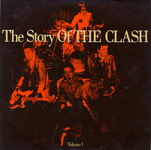 The Clash : The Story Of The Clash  (Volume 1) (2xLP, Comp)