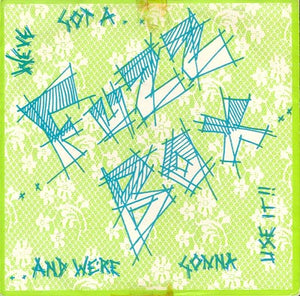 We've Got A Fuzzbox And We're Gonna Use It : Rules And Regulations (7", EP)
