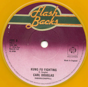 Carl Douglas : Kung Fu Fighting / Run Back (7", Yel)