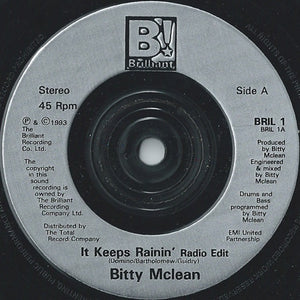 Bitty Mclean : It Keeps Rainin' (Tears From My Eyes) (7", Single, Sil)