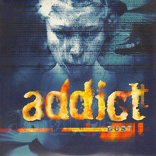 Load image into Gallery viewer, Addict : Dust (7&quot;, Single)
