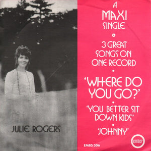 Julie Rogers : Where Do You Go? (7", Maxi, Promo)