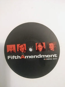 Fifth Amendment : Camera Shy (12")
