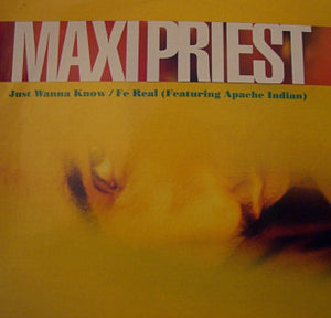 Maxi Priest : Just Wanna Know (12")