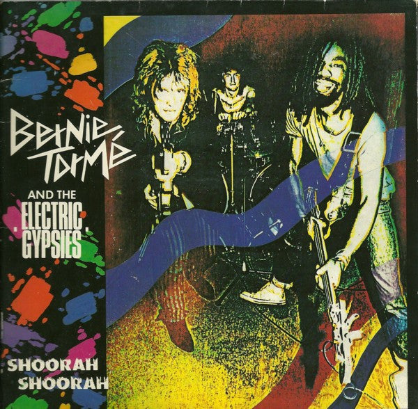 Bernie Tormé And Electric Gypsies : Shoorah Shoorah (2x7