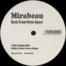 Load image into Gallery viewer, Mirabeau (2) : Back From Outta Space (12&quot;)
