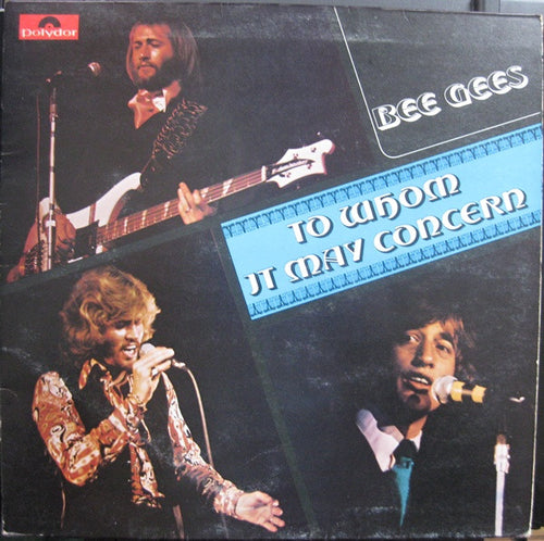 Bee Gees : To Whom It May Concern (LP, Album, Pop)