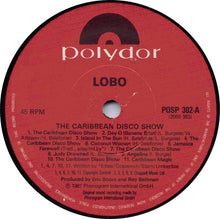 Load image into Gallery viewer, Lobo : The Caribbean Disco Show (7&quot;, Single)
