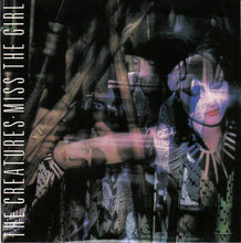 Load image into Gallery viewer, The Creatures : Miss The Girl (7&quot;, Single, Pap)
