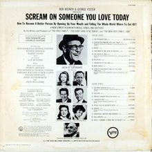 Load image into Gallery viewer, Bob Booker And George Foster : Scream On Someone You Love Today (LP, Album, Mono)
