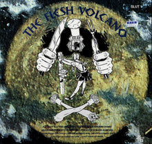Load image into Gallery viewer, The Flesh Volcano : Slut (12&quot;)
