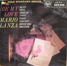 Load image into Gallery viewer, Mario Lanza : Be My Love (7&quot;, EP)
