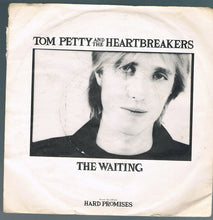 Load image into Gallery viewer, Tom Petty And The Heartbreakers : The Waiting (7&quot;, Single)
