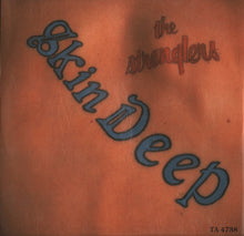 Load image into Gallery viewer, The Stranglers : Skin Deep (12&quot;, Ski)
