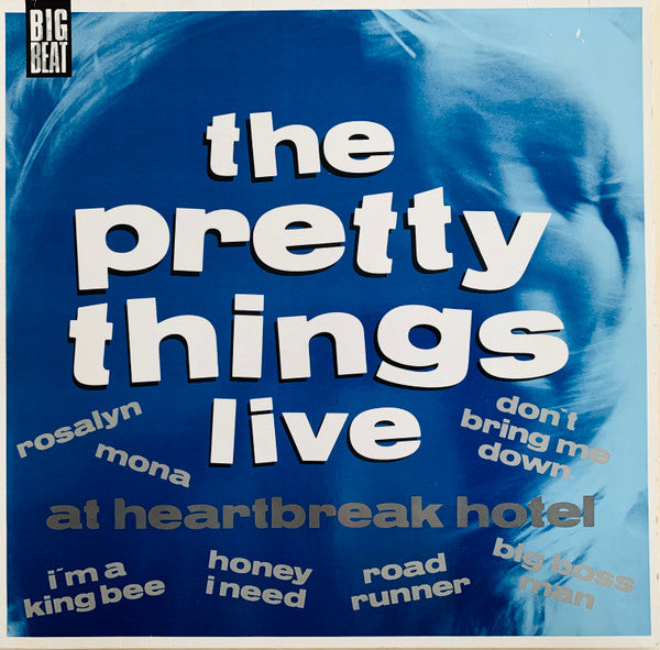 The Pretty Things : Live At Heartbreak Hotel (LP, Album)