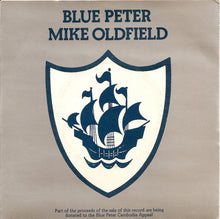 Load image into Gallery viewer, Mike Oldfield : Blue Peter (7&quot;, Single, &#39;Pi)
