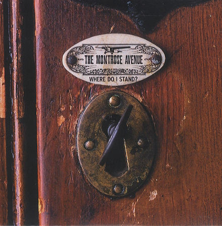 The Montrose Avenue : Where Do I Stand? (7