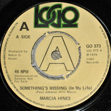 Load image into Gallery viewer, Marcia Hines : Something&#39;s Missing (In My Life) (7&quot;, Promo)
