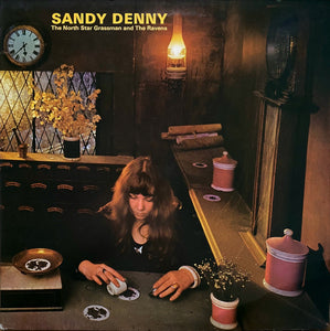 Sandy Denny : The North Star Grassman And The Ravens (LP, Album, RE, Gat)