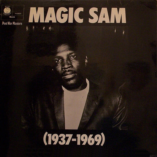 Magic Sam : (1937-1969) (LP, Comp, Mono)