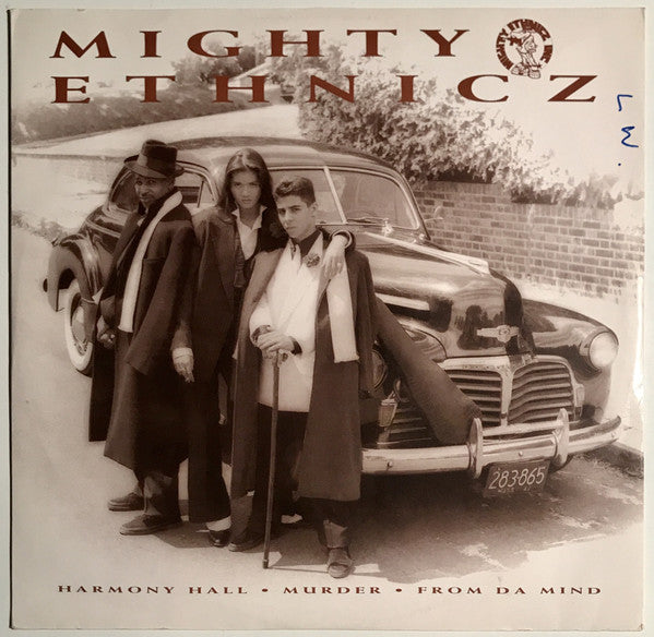 Mighty Ethnicz : Harmony Hall / Murder / From Da Mind (12