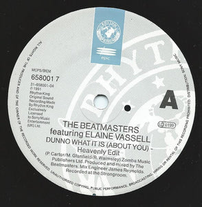 The Beatmasters : Dunno What It Is (About You) (7", Single)