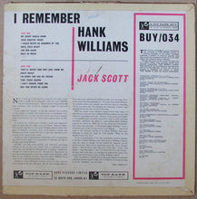 Load image into Gallery viewer, Jack Scott : I Remember Hank Williams (LP)
