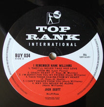 Load image into Gallery viewer, Jack Scott : I Remember Hank Williams (LP)
