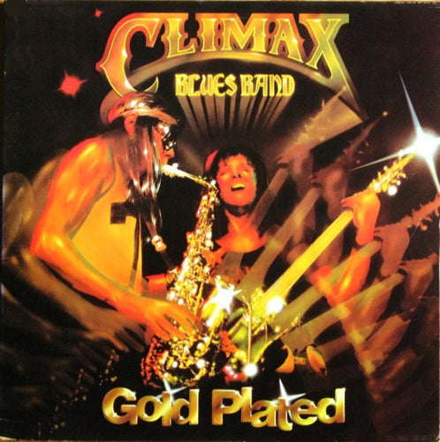 Climax Blues Band : Gold Plated (LP, Album, Kee)