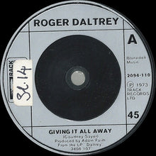 Load image into Gallery viewer, Roger Daltrey : Giving It All Away (7&quot;, Single, Sil)
