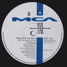 Load image into Gallery viewer, Heavy D. &amp; The Boyz : Now That We Found Love (12&quot;, Single)
