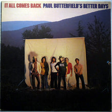 Load image into Gallery viewer, Paul Butterfield&#39;s Better Days : It All Comes Back (LP, Album)
