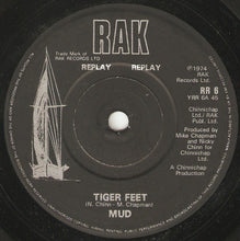 Load image into Gallery viewer, Mud : Tiger Feet (7&quot;, Single, RE)
