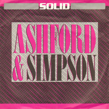 Load image into Gallery viewer, Ashford &amp; Simpson : Solid (7&quot;, Single, 3.2)
