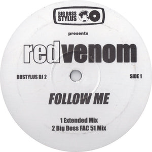 Big Boss Stylus Presents Red Venom : Follow Me (12", Promo)