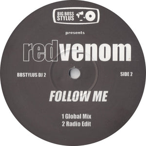 Big Boss Stylus Presents Red Venom : Follow Me (12", Promo)