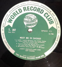Load image into Gallery viewer, Jimmy McPartland And Art Hodes : Meet Me In Chicago (LP, Album)
