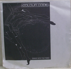 Colour Code : Dance With The Times (7")