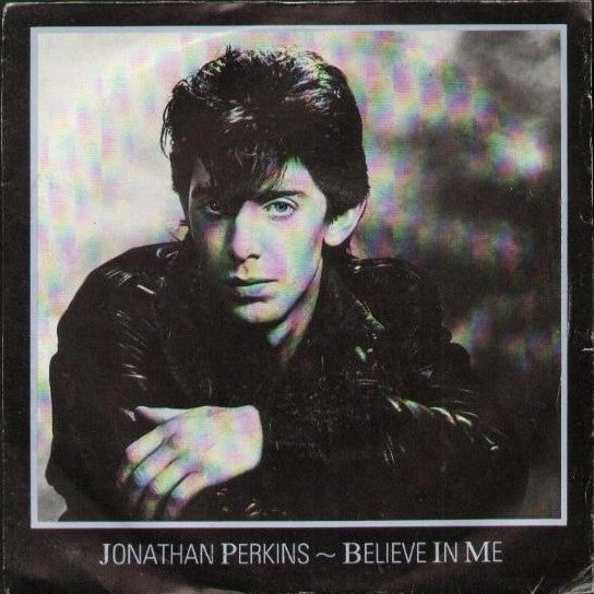 Jonathan Perkins : Believe In Me (12