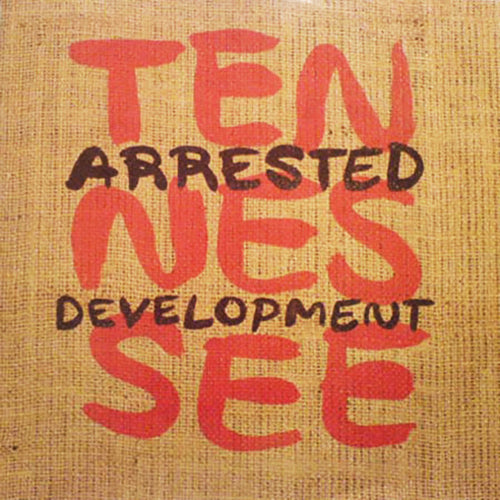 Arrested Development : Tennessee (12