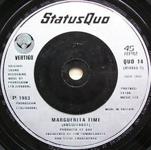 Load image into Gallery viewer, Status Quo : Marguerita Time (7&quot;, Single, Sil)
