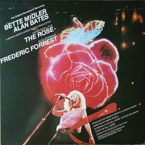 Bette Midler : The Rose - The Original Soundtrack Recording (LP, Album)