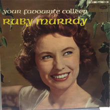 Load image into Gallery viewer, Ruby Murray : Your Favourite Colleen (LP, Comp, Mono)
