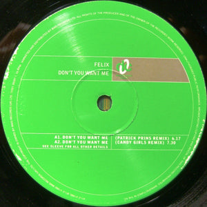 Felix : Don't You Want Me (12")