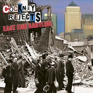 Cockney Rejects : East End Babylon (CD, Album)