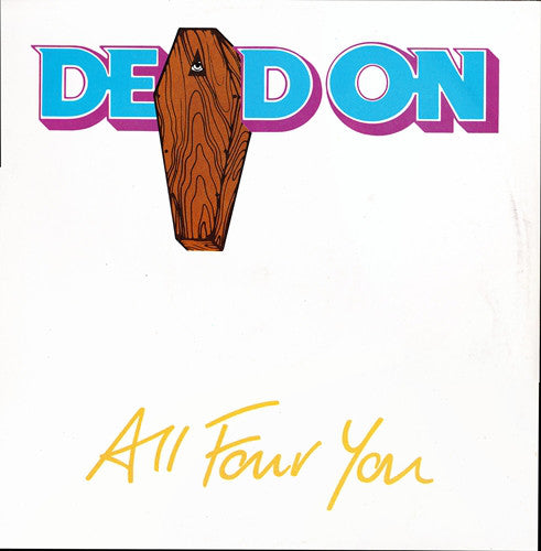Dead On : All Four You (12