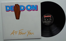 Load image into Gallery viewer, Dead On : All Four You (12&quot;)
